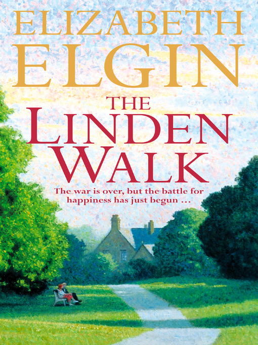 Title details for The Linden Walk by Elizabeth Elgin - Available